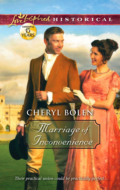 Cheryl Bolen - Marriage of Inconvenience