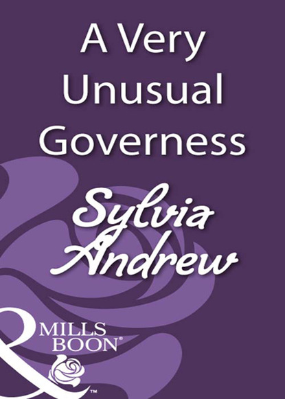 Sylvia Andrew - A Very Unusual Governess