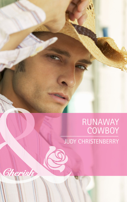 Judy Christenberry — Runaway Cowboy