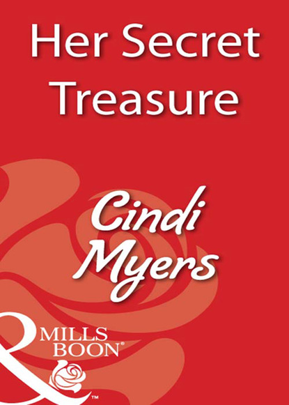 Cindi Myers - Her Secret Treasure