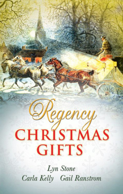 Carla Kelly — Regency Christmas Gifts