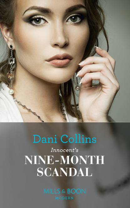 Dani Collins - Innocent's Nine-Month Scandal