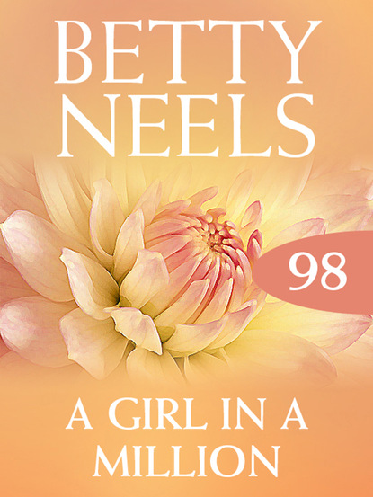 Betty Neels - A Girl in a Million