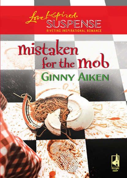 Обложка книги Mistaken for the Mob, Ginny Aiken