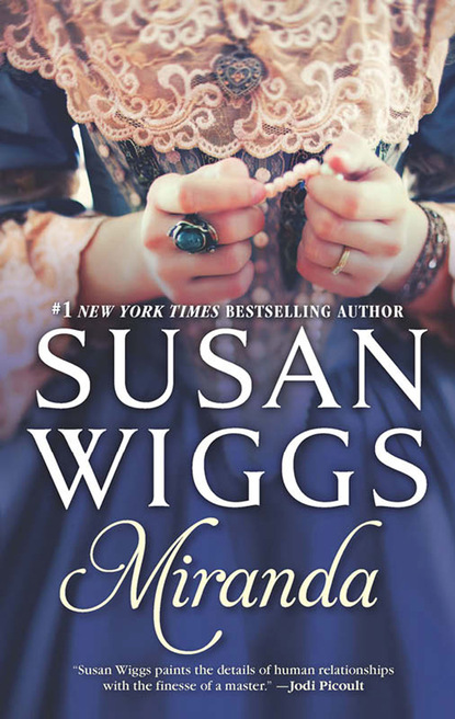Susan Wiggs — Miranda