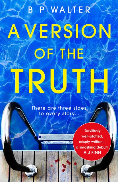 Обложка книги A Version of the Truth, B P Walter