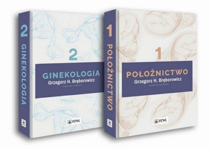 Группа авторов - Położnictwo i ginekologia Tom 1-2