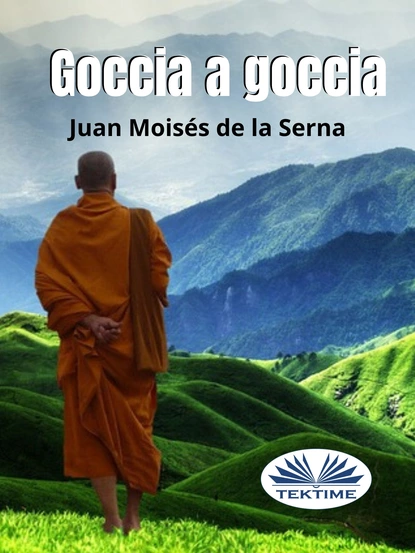 Обложка книги Goccia A Goccia, Dr. Juan Moisés De La Serna