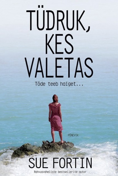 Sue Fortin — T?druk, kes valetas