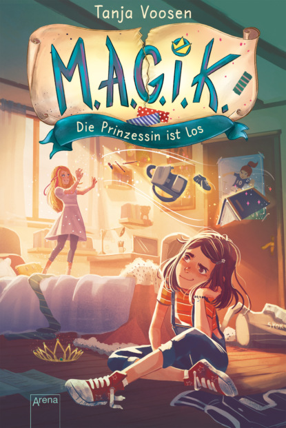 

M.A.G.I.K. (1). Die Prinzessin ist los