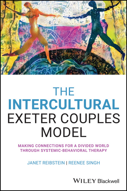 Reenee Singh - The Intercultural Exeter Couples Model