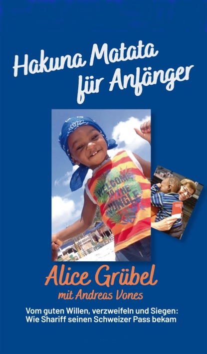 

Hakuna Matata für Anfänger