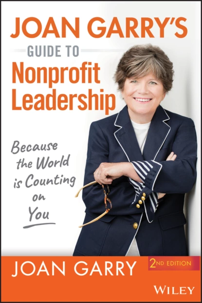 Обложка книги Joan Garry's Guide to Nonprofit Leadership, Joan Garry