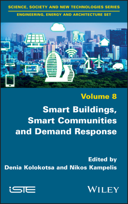 Группа авторов - Smart Buildings, Smart Communities and Demand Response