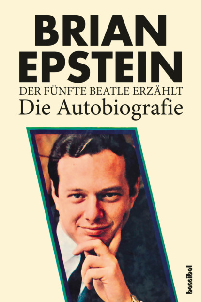 

Der fünfte Beatle erzählt - Die Autobiografie