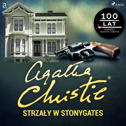 Агата Кристи - Strzały w Stonygates