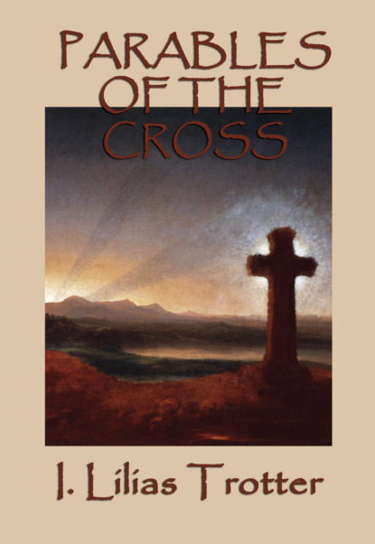 

Parables of the Cross