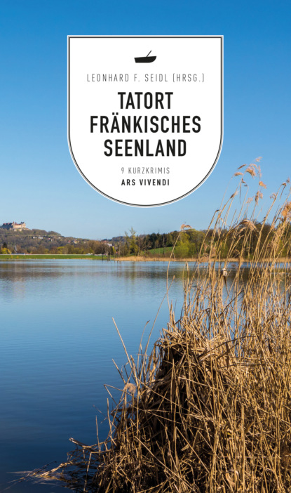 Tatort Fr?nkisches Seenland (eBook)