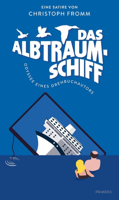 Christoph Fromm - Das Albtraumschiff