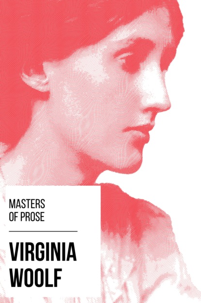 

Masters of Prose - Virginia Woolf