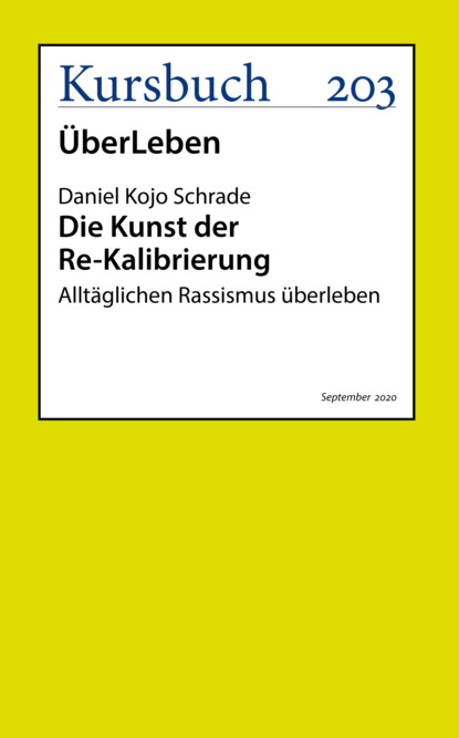 Die Kunst der Re-Kalibrierung (Prof. Daniel Kojo Schrade). 