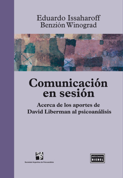 Eduardo Issaharoff - Comunicación en sesión