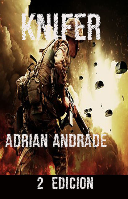 Adrian Andrade - knifer