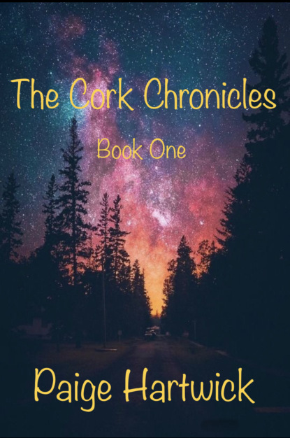 Paige Hartwick - The Cork Chronicles