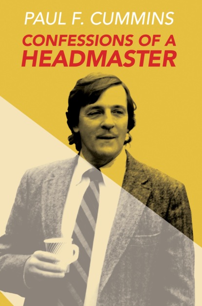 

Confessions of a Headmaster