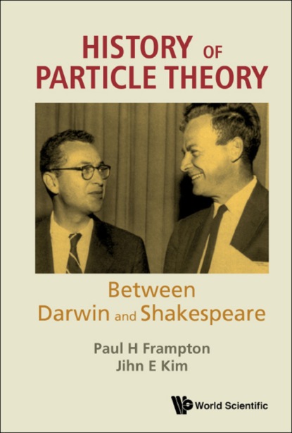 

History Of Particle Theory: Between Darwin And Shakespeare