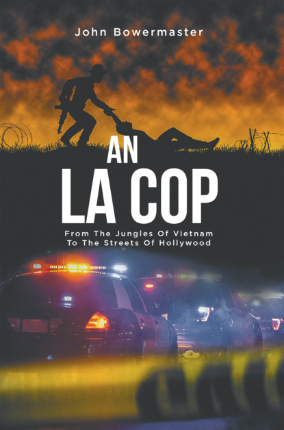 John Bowermaster - An LA Cop