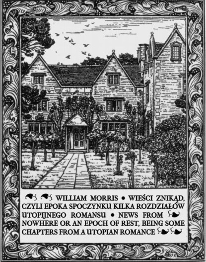 William Morris - Wieści znikąd. News from Nowhere