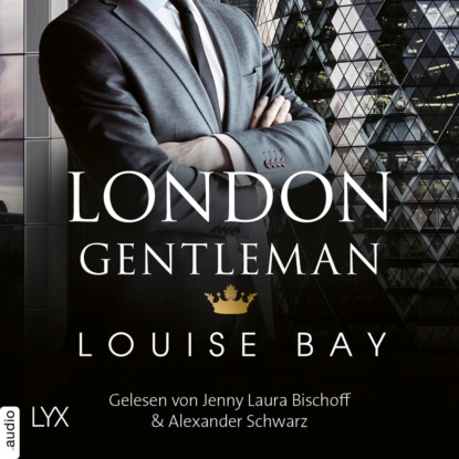 London Gentleman - Kings of London Reihe, Band 2 (Ungek?rzt)