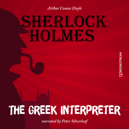 The Greek Interpreter (Unabridged)