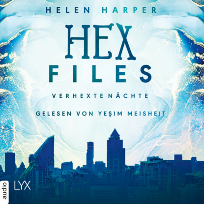 Verhexte Nächte - Hex Files, Band 3 (Ungekürzt) (Helen Harper). 
