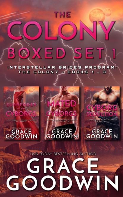 Grace Goodwin - The Colony Boxed Set 1