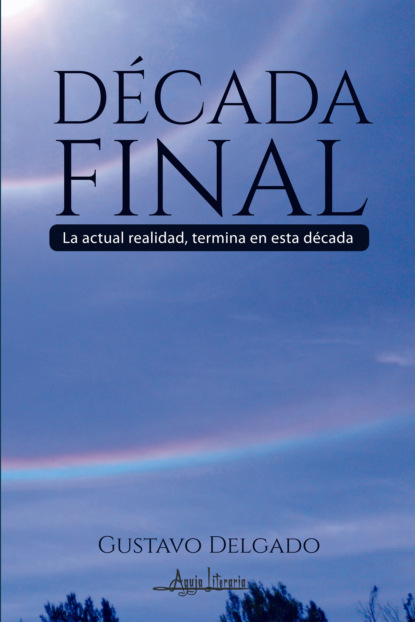 

Década final