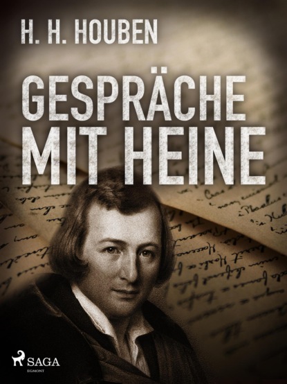 Gespräche mit Heine (Heinrich Hubert Houben).  - Скачать | Читать книгу онлайн