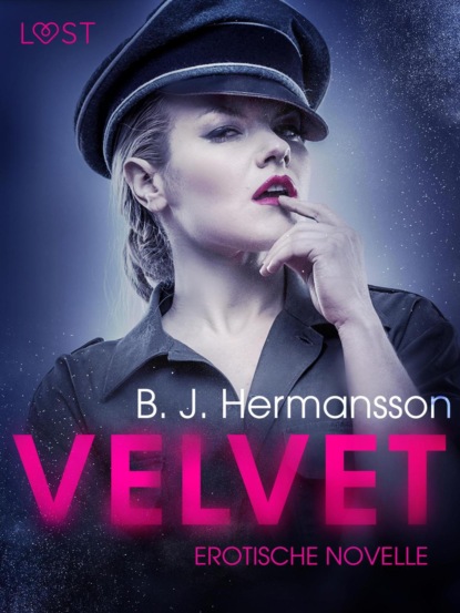 B. J. Hermansson - Velvet: Erotische Novelle