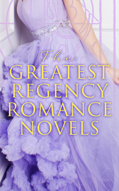Maria  Edgeworth - The Greatest Regency Romance Novels