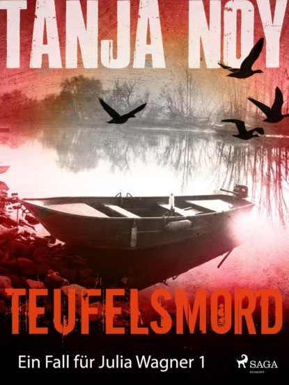 

Teufelsmord - Ein Fall für Julia Wagner: Band 1