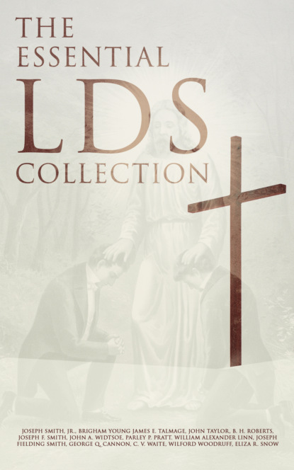 John Taylor - The Essential LDS Collection