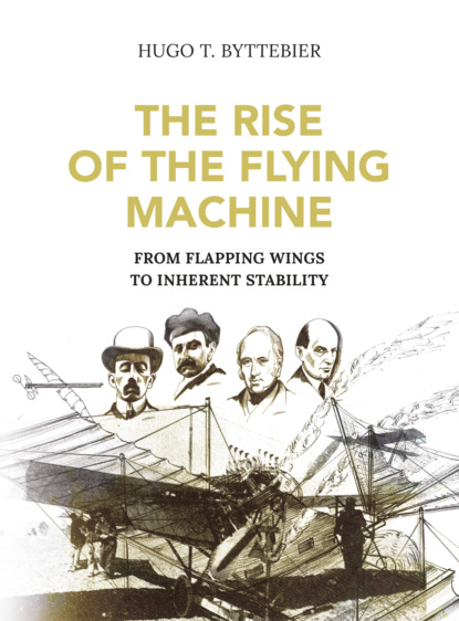Hugo Byttebier - The Rise of the Flying Machine