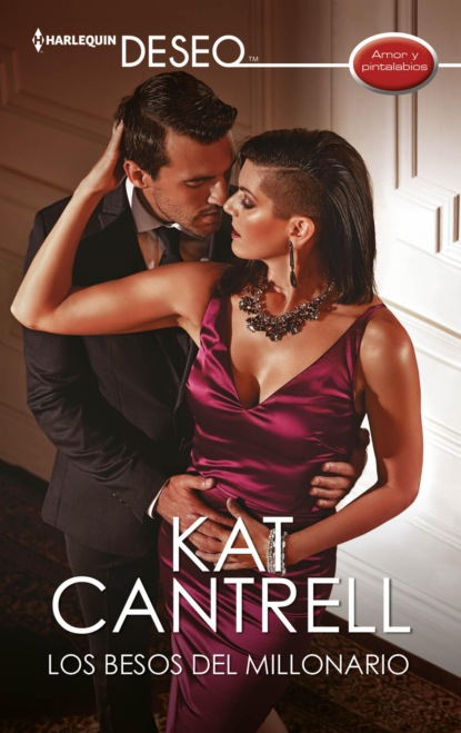 Kat Cantrell - Los besos del millonario