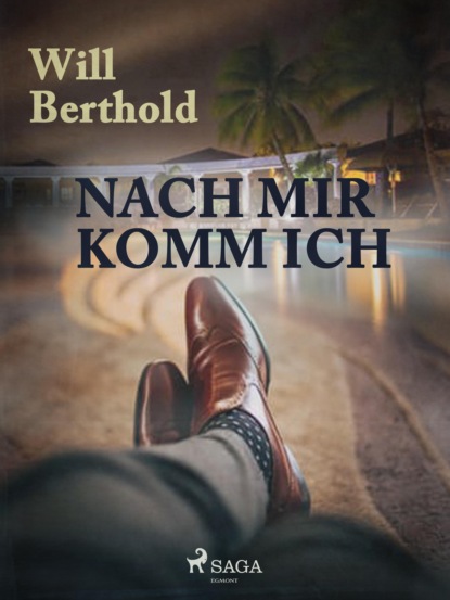 Will Berthold - Nach mir komm ich