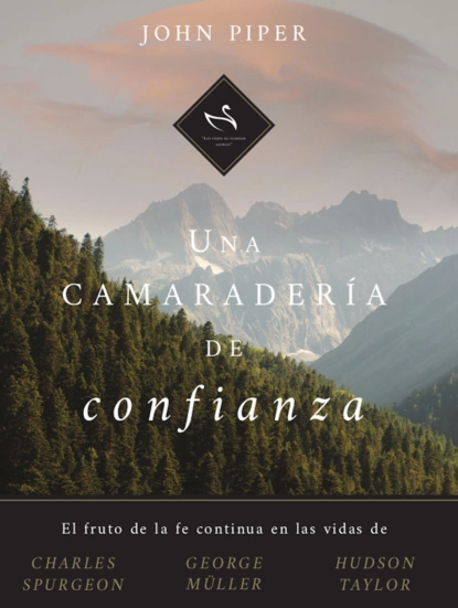 Обложка книги Una camaradería de confianza, John  Piper