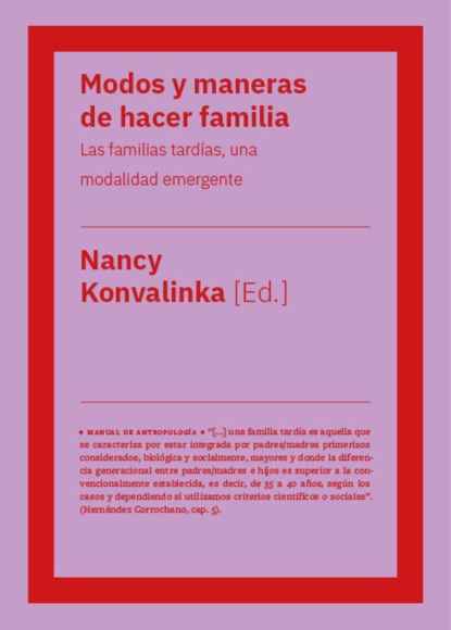 Nancy Konvalinka - Modos y maneras de hacer familia