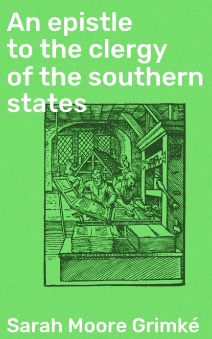 

An epistle to the clergy of the southern states