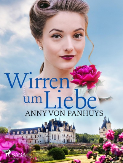 Wirren um Liebe (Anny von Panhuys). 