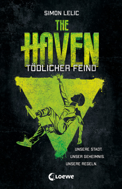 The Haven (Band 3) - Tödlicher Feind